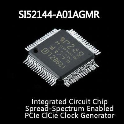 SI52144-A01AGMR	Integrated Circuit Chip Spread-Spectrum Enabled PCIe Clock Generator